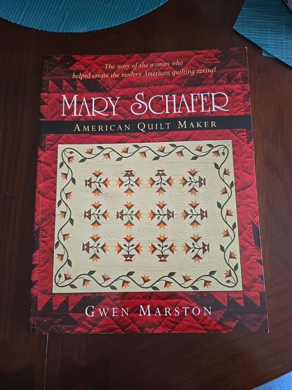 Mary Schafer, American Quilt Maker by Gwen Marston (2004, Trade Paperback)
